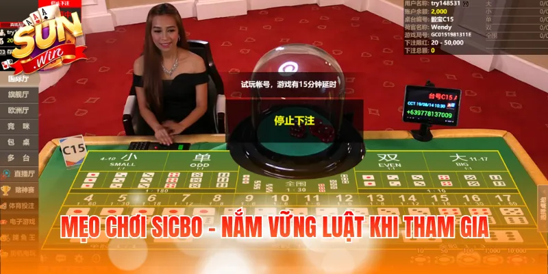 Mẹo chơi Sicbo - Nắm vững luật khi tham gia